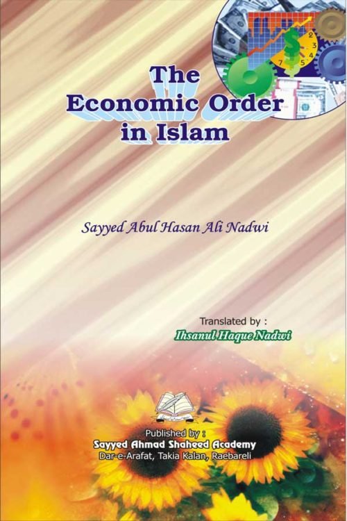 The Economic Order In Islam